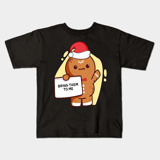 Gingerbread Matching Group Bring Them To me Kids T-Shirt by Wear Apparel